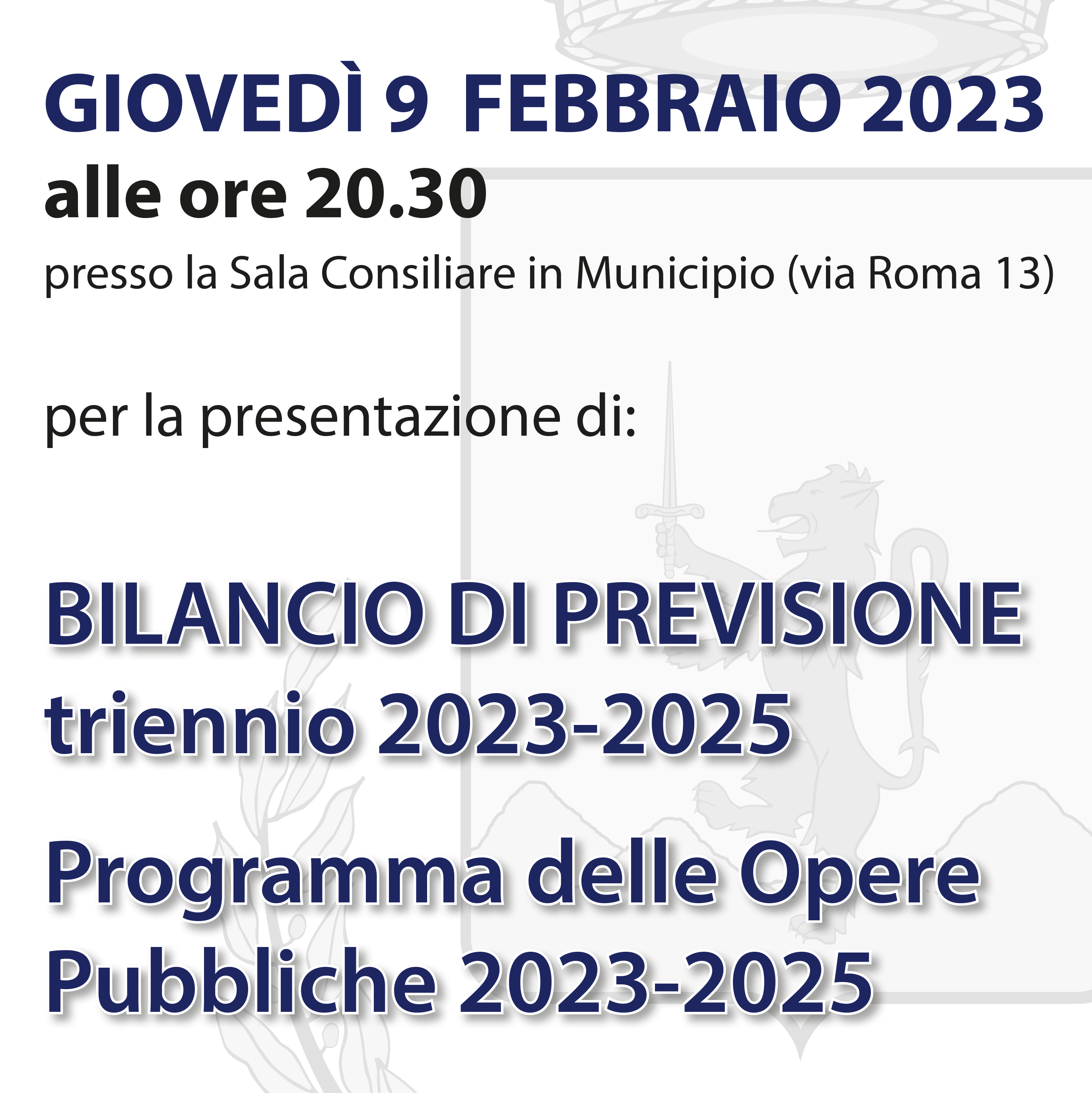 Immagine Presentazione del BILANCIO DI PREVISIONE del triennio 2023-2025 e del Programma delle Opere Pubbliche 2023-2025