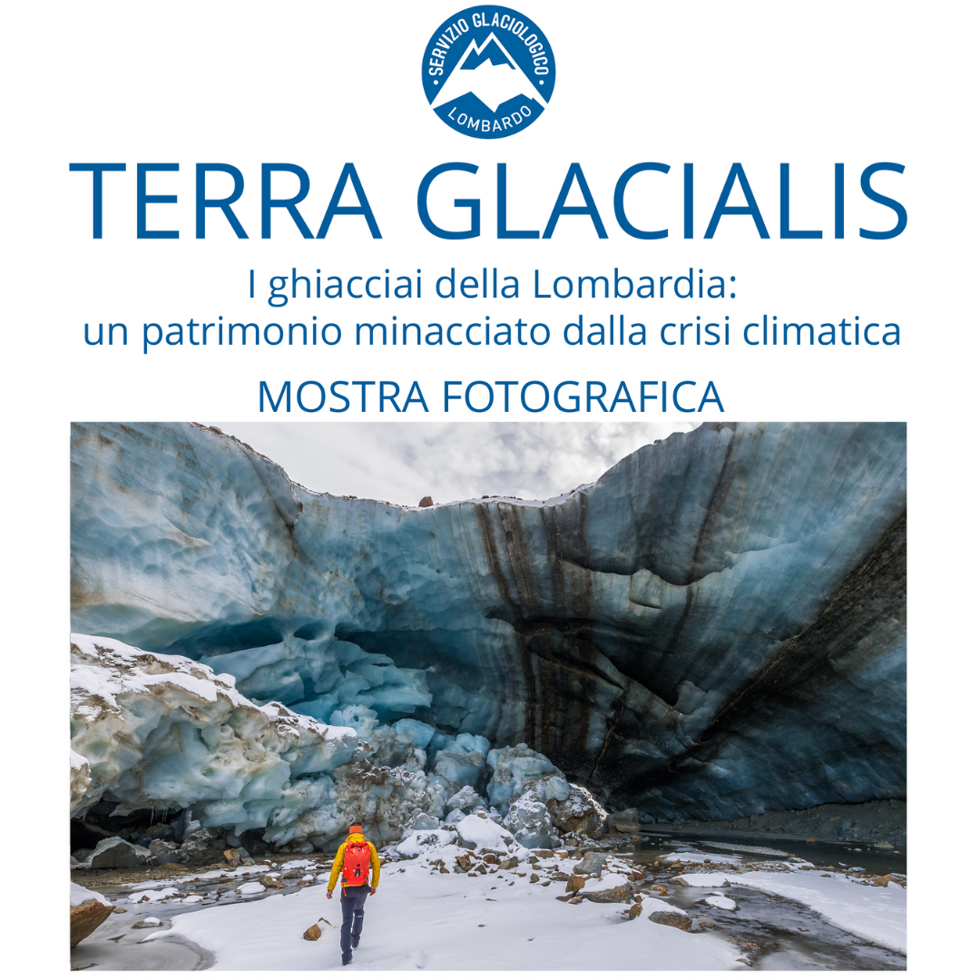 Immagine Terra Glacialis : I ghiacciai della Lombardia, un patrimonio minacciato dalla crisi climatica