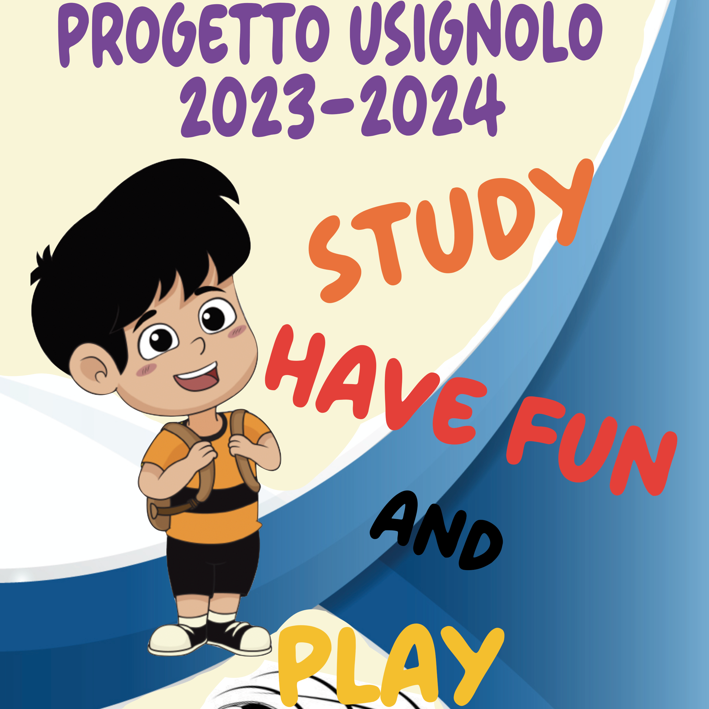 Immagine Study, Have fun and Play. PROGETTO USIGNOLO 2023/2024