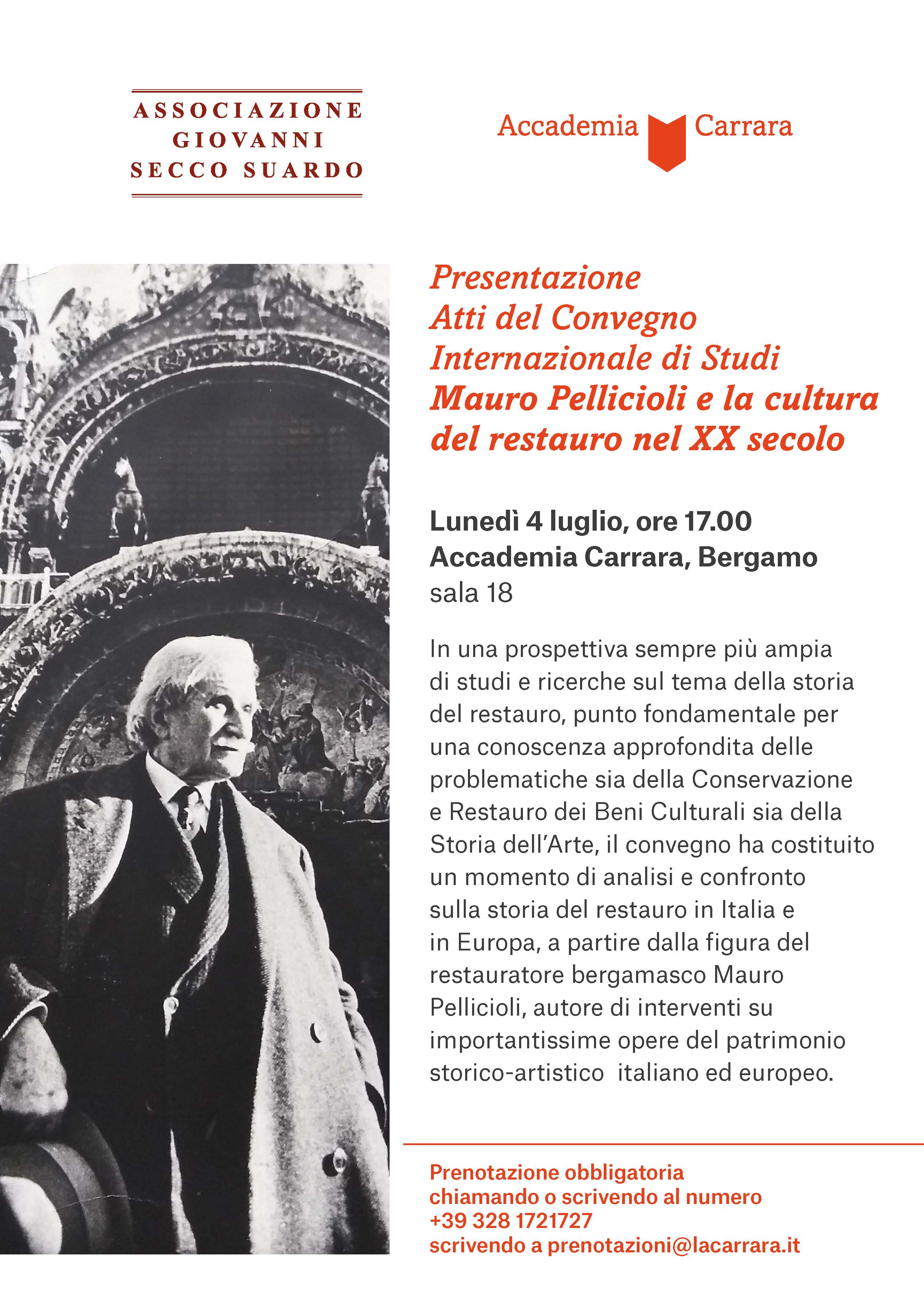 Immagine Presentazione Atti del Convegno Internazionale di Studi: Mauro Pellicioli e la cultura del restauro nel XX secolo